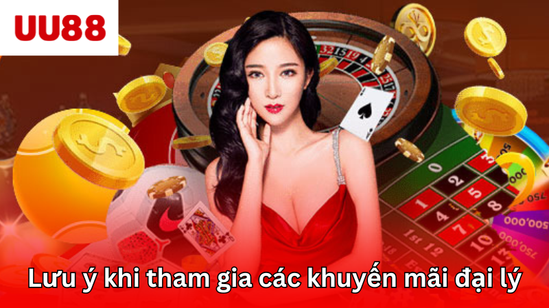 Một số lưu ý khi tham gia các khuyến mãi đại lý