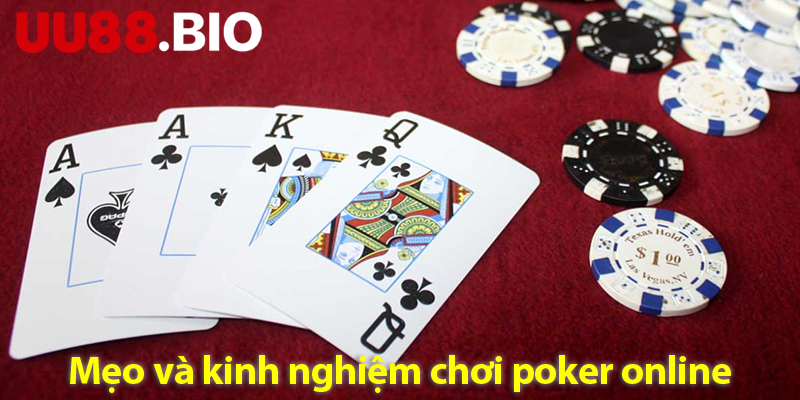 Cách chơi bài poker cùng các kinh nghiệm chơi từ chuyên gia cờ bạc